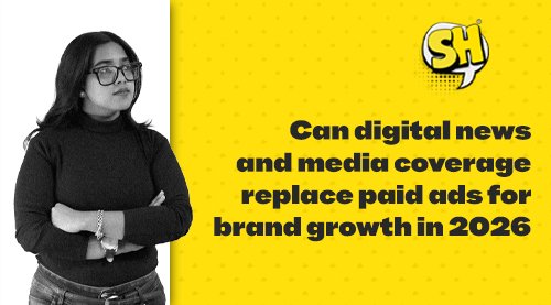 digital news and media coverage replace paid ads for brand growth in 2026